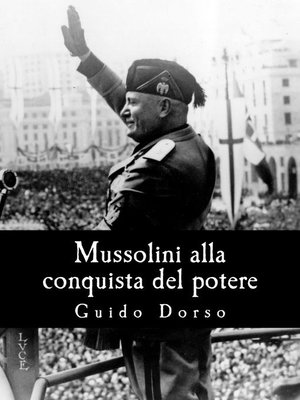 cover image of Mussolini alla conquista del potere